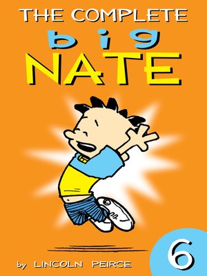 cover image of The Complete Big Nate, Volume 6